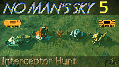 No Man's Sky Interceptor Hunt EP5 – Five Interceptors