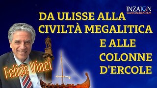 DA ULISSE ALLA CIVILTÀ MEGALITICA E ALLE COLONNE D'ERCOLE - Felice Vinci