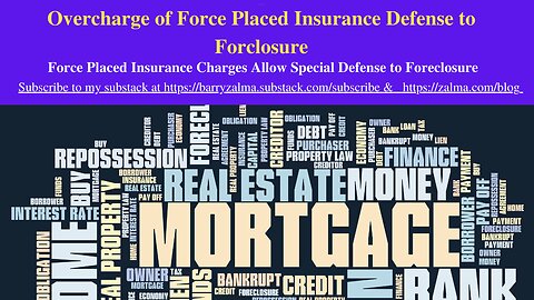 Overcharge of Force Placed Insurance Defense to Foreclosure