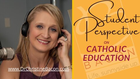 Students Discuss the Catholic Education Experience
