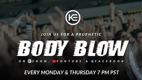 Prophetic Body Blow // Kingdom Embassy LA