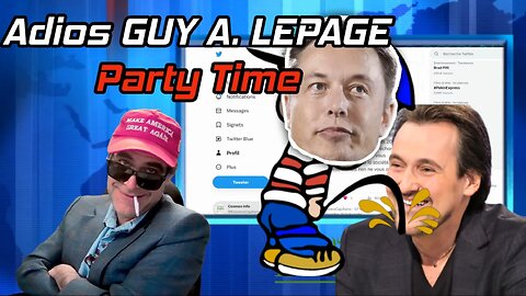 Adios Guy A. Lepage, Party Time, Cosmos Show.