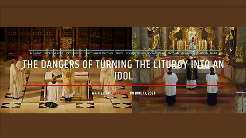 The Dangers Of Turning The Liturgy Into An Idol