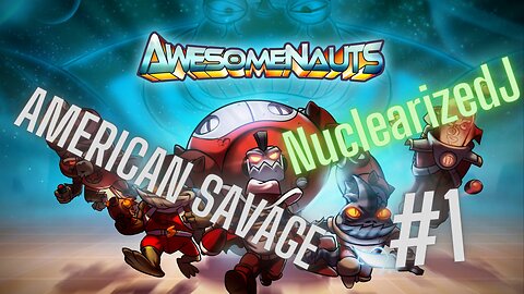 AwesomeNauts: Part 1 RektNauts!