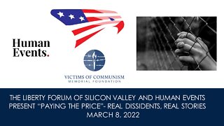 Paying the Price: Victims of Communism Panel ~ 3-8-2022