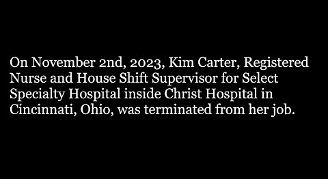 Select Specialty Hospital Terminates Nurse Kim Carter for Not Wearing The Mask (Audio Recorded).