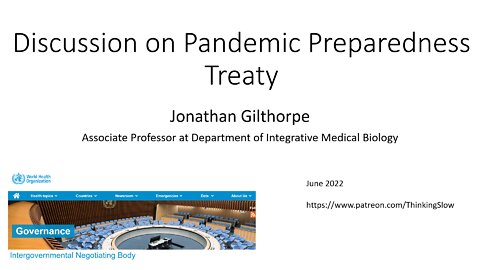 Discussion with Associate Professor Gilthorpe on WHO Pandemic Treaty