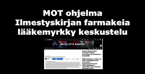 MOT ohjelma Ilmestyskirjan farmakeia lääkemyrkky keskustelu