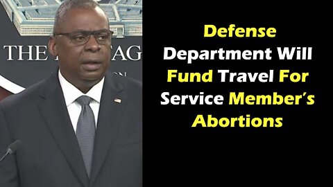 Defense Department Will Fund Travel For Service Member’s Abortions