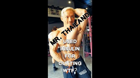 Mr. Thailand used Insulin for cutting WTF?!? #short #shorts