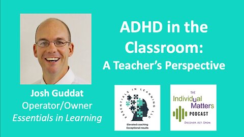 ADHD in the Classroom: A Teacher's Perspective