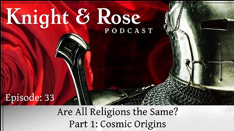 Are All Religions the Same, Part 1: Cosmic Origins
