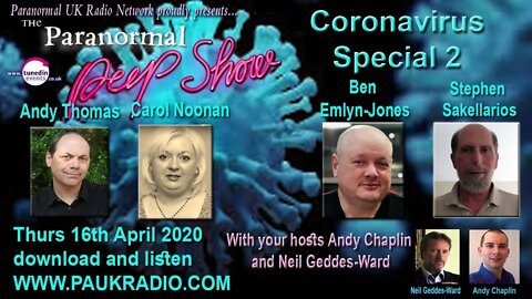 The Paranormal Peep Show Coronavirus Special 2 16th April 2020 PAUK Radio