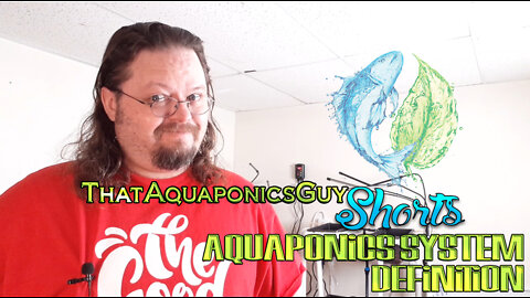 Aquaponics System Definition - ThatAquaponicsGuy Shorts