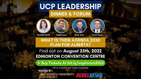 Alberta Prosperity Project Presents: UCP LEADERSHIP DINNER & FORUM - Aug 25, 2022 - Edmonton, AB