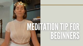 Meditation Tip For Beginners