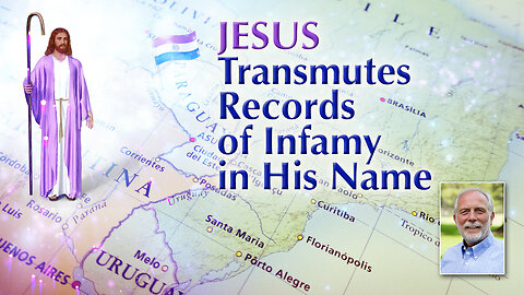 Jesus Transmutes Records of Infamy in His Name