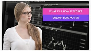 Solana Blockchain Explained in 90 seconds