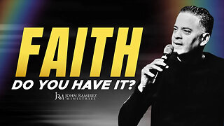 Do You Have FAITH?