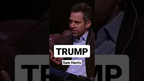 Donald Trump SUCKS #samharris #donaldtrump #trump #politics #foxnews #cnn #usa #president #alexjones