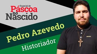 Pedro Azevedo - Especial de Páscoa