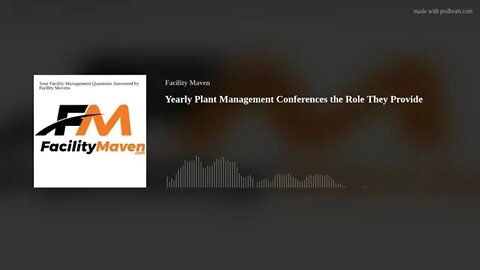 Yearly Plant Management Conferences the Role They Provide
