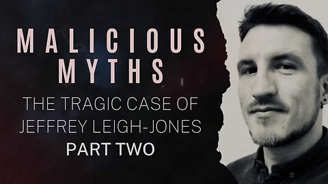 BBC Malicious Myths Case 1, Part 2: Jeffrey Leigh-Jones - Lighthouse Global Media