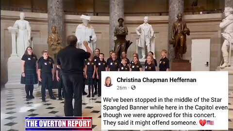 Children's Choir at the US Capitol forced to stop singing National Anthem because it was "Offensive"