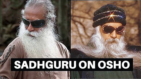 Sadhguru talks about Rajneesh - Osho