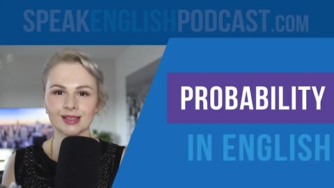 #193 How to express Probability in English?