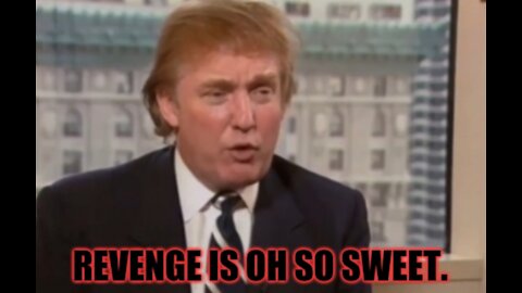 Donald J Trump on Revenge