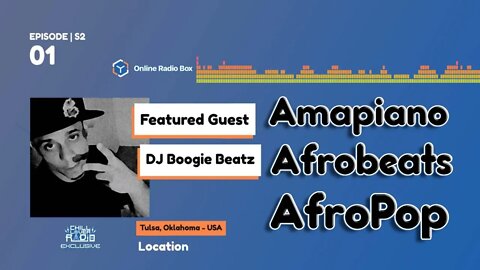 Online Radio Box E01 S2 | Boogie Beatz | Afrobeats
