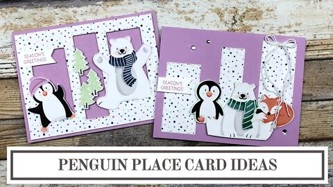 Penguin Place Stampin' Up! - 2 Easy Card Ideas
