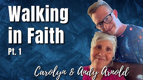 154: Pt. 1 Walking in Faith | Carolyn Arnold on Spirit-Centered Business™