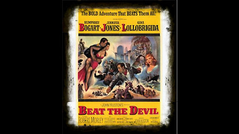 Beat The Devil 1953 | Classic Adventure Drama| Action Drama | Comedy Drama