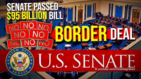 BREAKING: Senate passes $95B Bill 70-29 Without Immigration or Border Deal. Republicans Furious