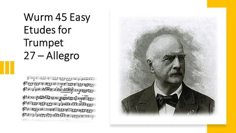 [TRUMPET ETUDE] Wurm 45 Easy Etudes for Trumpet - 27 Allegro