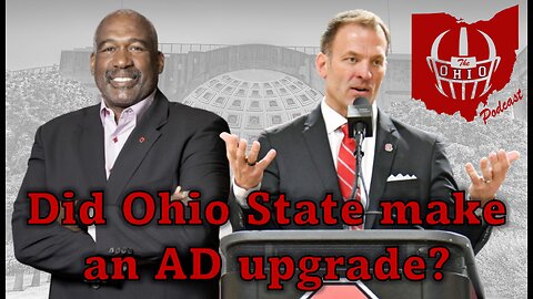 Did Ohio State make an AD Upgrade?