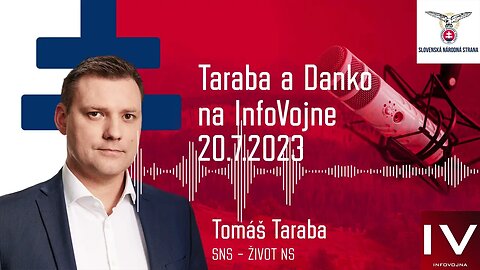 Taraba a Danko na InfoVojne 20.7.23