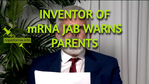 Warning to Parents: DON'T JAB YOUR KIDS! .... mRNA inventor Dr. Robert Malone