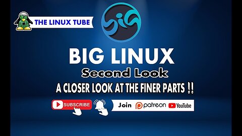 Big Linux Second Look | A Closer look At The Finer Parts !! The Linux Tube
