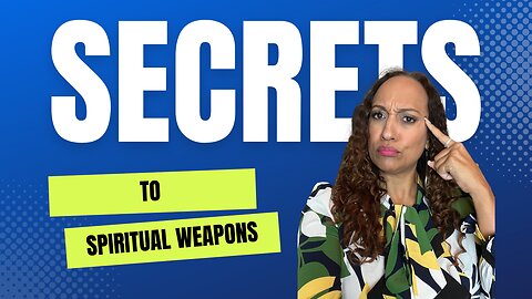 A Practical Guide to Spiritual Weapons and Cultural Shifts