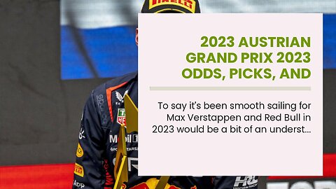 2023 Austrian Grand Prix 2023 Odds, Picks, and Predictions: Verstappen Favored at Red Bull Ring