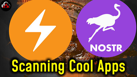 Scanning Cool Nostr Apps and Bitcoin Lighting Apps