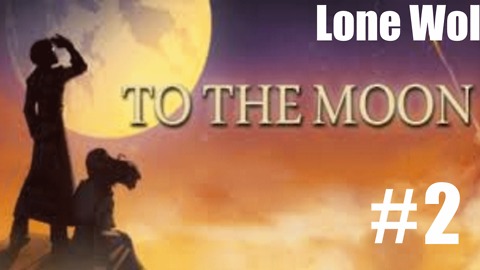 Lone Wolf | To The Moon Episode 2 | "Back In Time" |