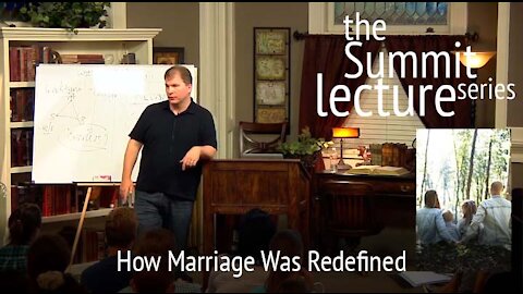 Summit Lecture Series: How Marriage Was Redefined