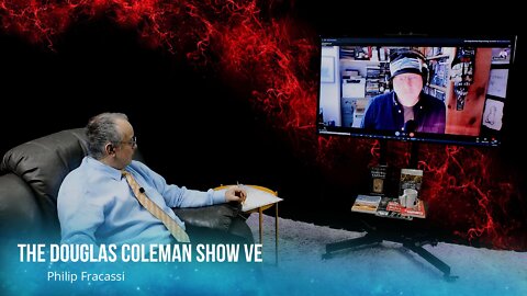 The Douglas Coleman Show VE with Philip Fracassi