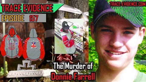 157 - The Murder of Donnie Farrell