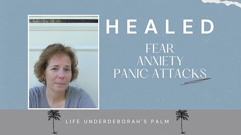 Gift of Healing: Healed of Fear, Anxiety, and Panic Attacks