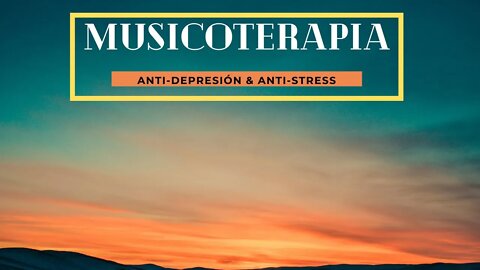 Música para sanar insomnia, ansiedad, depresión y estrés - relaxing music